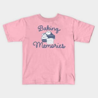 Baking Memories Kids T-Shirt